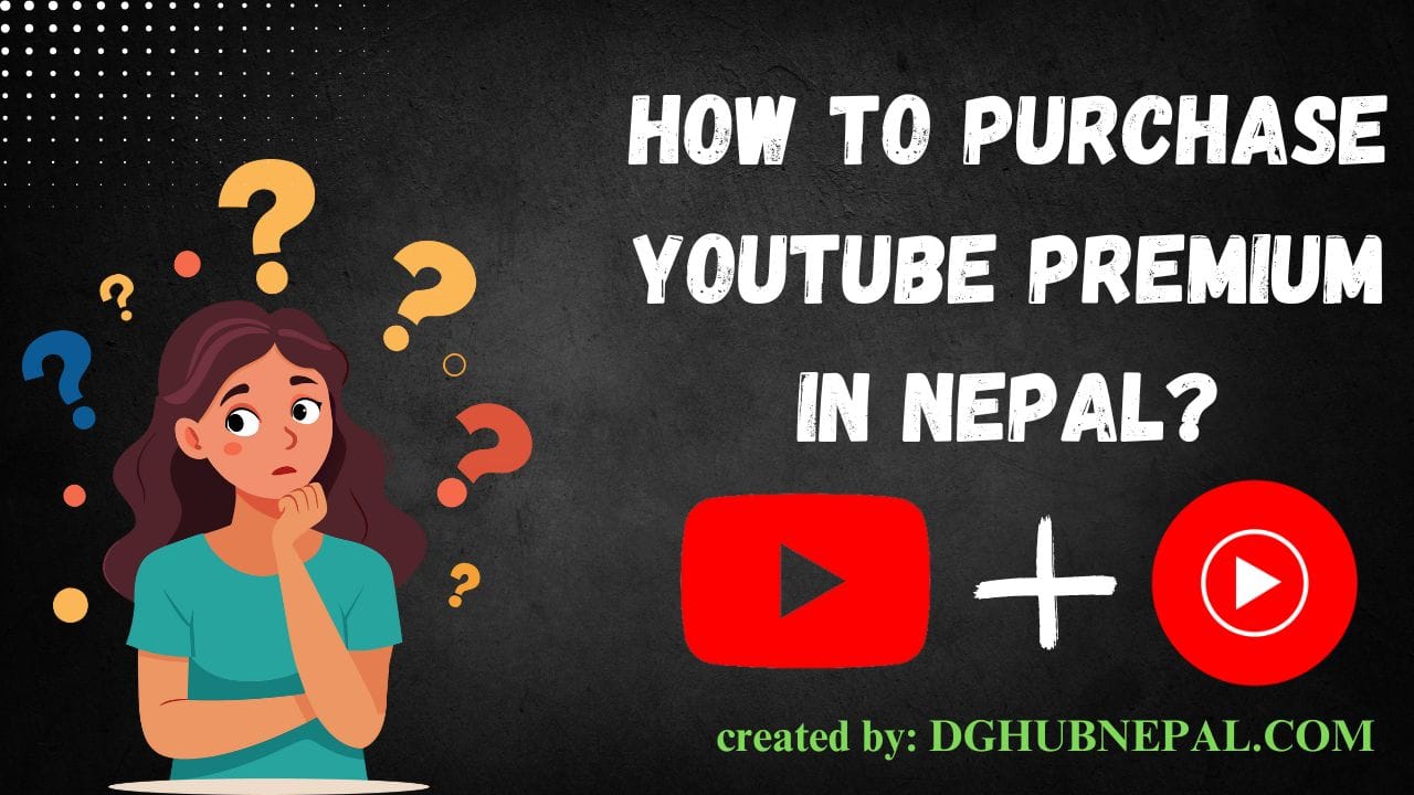 How to Purchase YouTube Premium in Nepal?