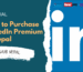 How to Purchase LinkedIn Premium in Nepal